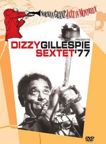 Norman granz' jazz in montreux presents dizzy gillespie sextet '77