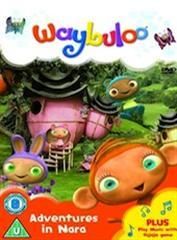 Waybuloo: adventures in nara