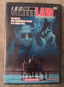 Street law ( la loi de la rue )