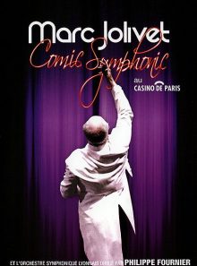 Jolivet, marc - comic symphonic (au casino de paris)