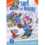 Rocket power - surf des neiges