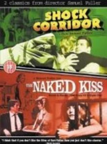 Shock corridor - the naked kiss