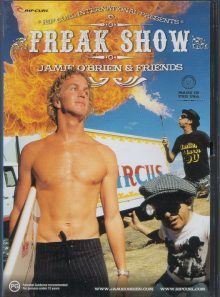 Freak show - jamie o'brien & friends