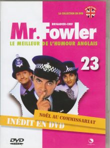 Mr fowler le meilleur de l'humour anglais no 23: noel au commissariat