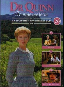 Dr quinn femme medecin - la collection officielle en dvd - n°28episodes: 79,80,81