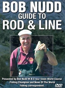 Bob nudd - guide to rod and line