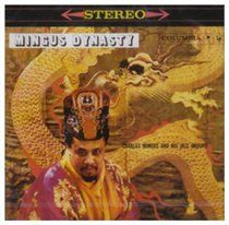 Mingus dynasty [vinyl]