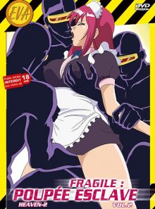 Fragile : poupée esclave - vol. 2