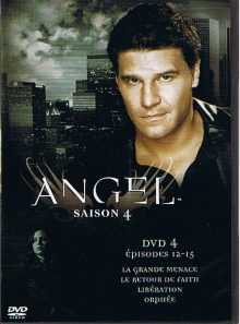 Angel - saison 4 - episodes 12-15 -  la grande menace, le retour de faith, liberation, orphée