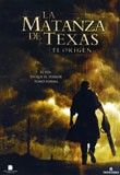 La matanza de texas: el orígen