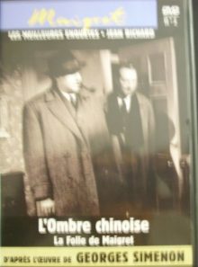 Maigret les meilleures enquetes ;l'ombre chinoise et la folle de maigret