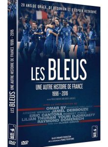 Les bleus : une autre histoire de france 1996-2016