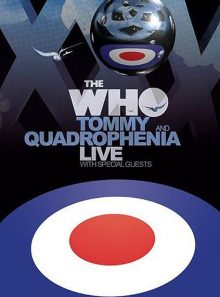 The who : tommy and quadrophenia live