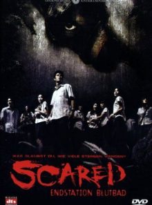 Scared - endstation blutb - movie