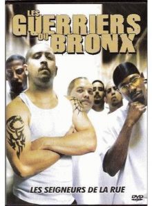 Les guerriers du bronx, les seigneurs de la rue