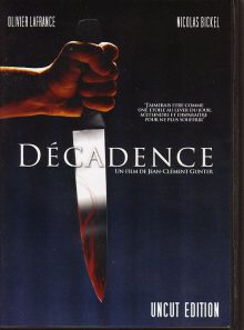 Decadence de j c gunter. (uncut edition)