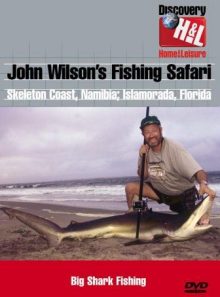 John wilson's fishing safari - vol. 3