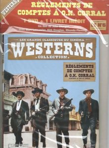 Collection les grands classiques du cinéma westerns n°6 : règlements de comptes à o.k. corral