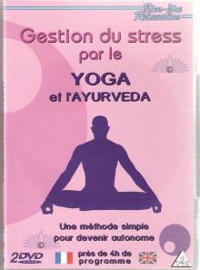 Gestion du stress par le yoga et l'ayurveda