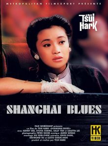 Shanghaï blues - édition collector