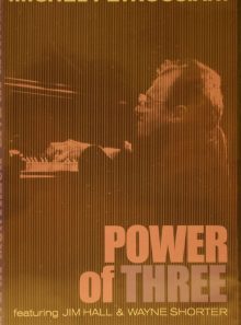 Petrucciani, michel - power of three