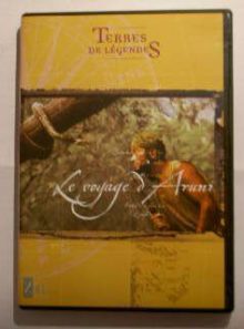 Terres de légendes - le voyage d'aruni