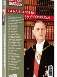Quand le monde bascule : la naissance de la vè république