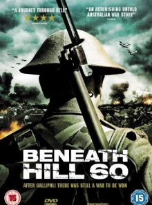 Beneath hill 60