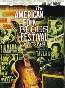 The american folk blues festival 1962-1969 - volume three
