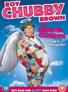 Roy chubby brown the second coming