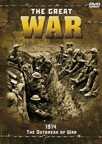 The great war: 1914 - the outbreak of war