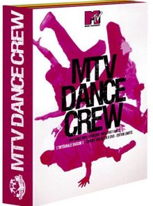 Mtv dance crew l'intégrale saison 1