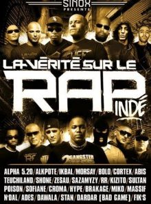 La vérité sut le rap indé partie 2