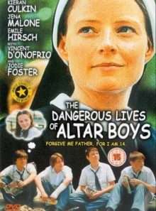 The dangerous lives of altar boys