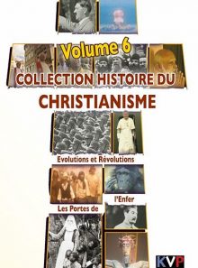 Histoire du christianisme evolution et révolutions - les portes de l'enfer