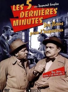 Les 5 dernieres minutes : fleurs pour l'inspecteur - editions atlas