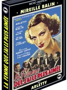 La femme que j'ai le plus aimée