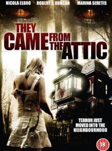 They came from the attic