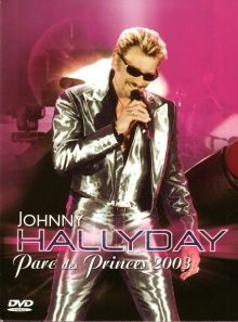 Johnny hallyday - parc des princes 2003 - édition collector limitée