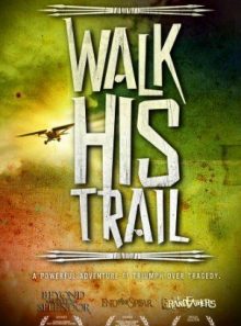Walk his trail trilogy [dvd] [region 0]