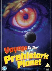 Voyage to the prehistorc planet [import anglais] (import)