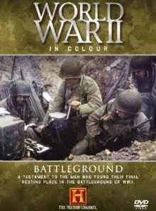 World war ii in colour - battleground