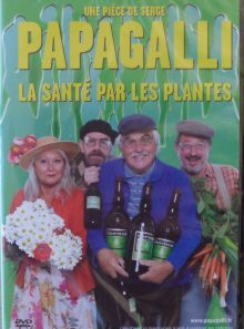 La santé par les plantes de serge papagalli
