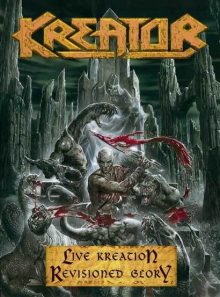 Kreator - live kreation revisionned glory