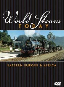 World steam today - eastern europe and africa