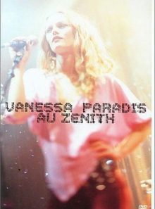 Vanessa paradis au zenith