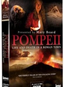 Pompeii - life and death in a roman town
