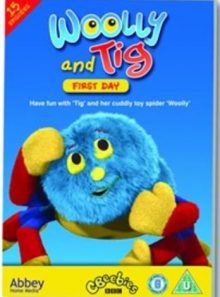 Woolly and tig: first day