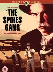 The spikes gang [uk import]