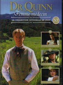 Dr quinn femme medecin - la collection officielle en dvd - n°37 episodes: 106,107,108